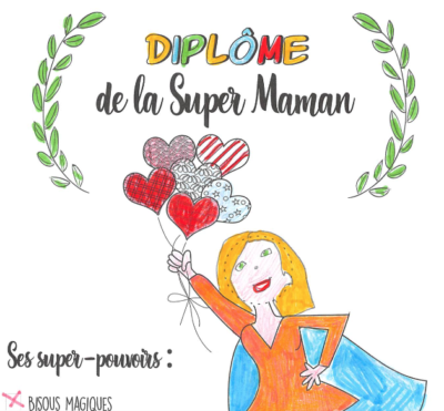 Diplôme de super maman : le cadeau pour la fête des mères !